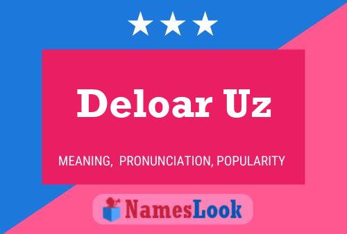 Deloar Uz 名字海报