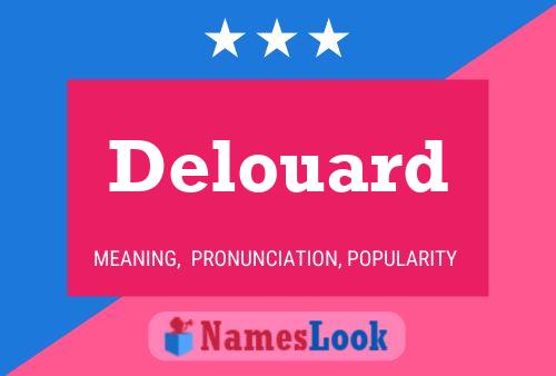 Delouard 名字海报