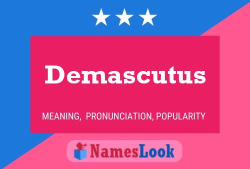 Demascutus 名字海报