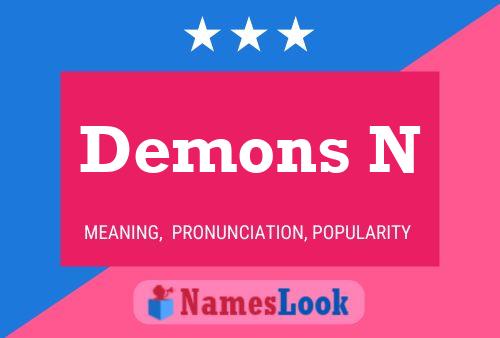 Demons N 名字海报