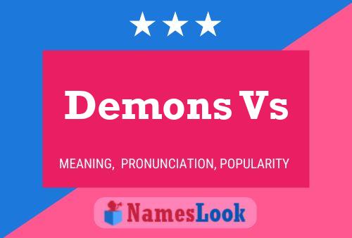 Demons Vs 名字海报