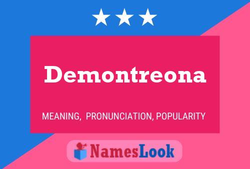 Demontreona 名字海报