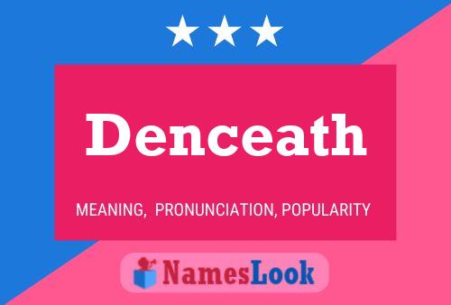 Denceath 名字海报