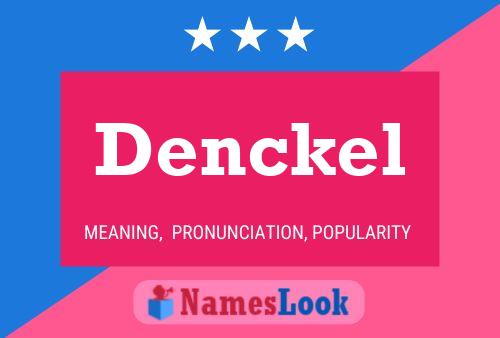 Denckel 名字海报