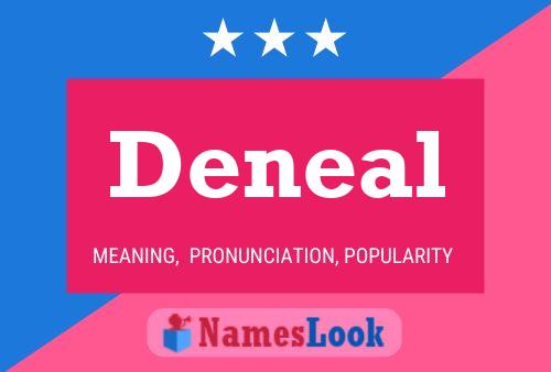 Deneal 名字海报