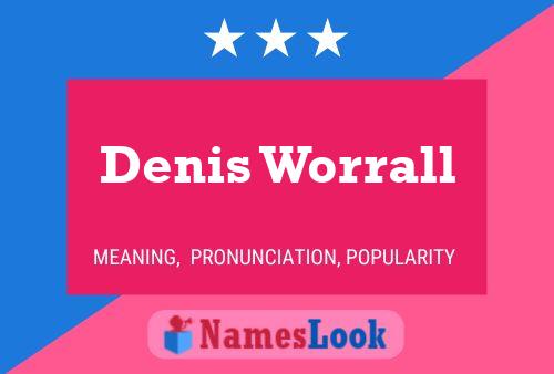 Denis Worrall 名字海报