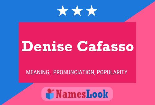 Denise Cafasso 名字海报