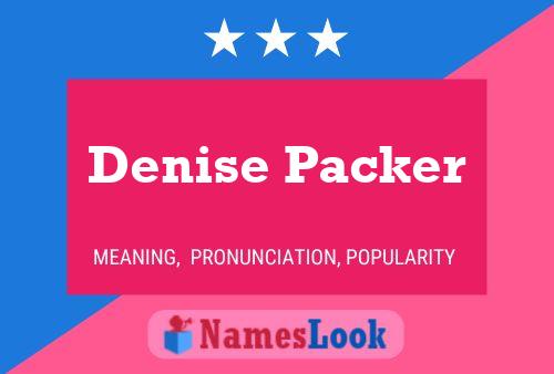 Denise Packer 名字海报