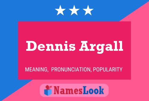 Dennis Argall 名字海报