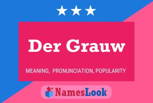 Der Grauw 名字海报