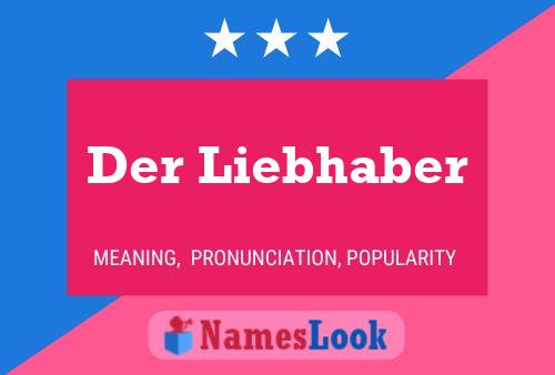 Der Liebhaber 名字海报