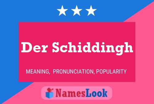 Der Schiddingh 名字海报