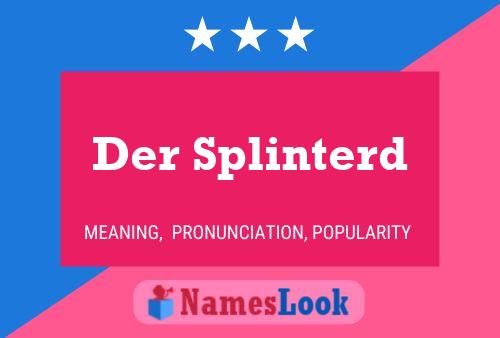 Der Splinterd 名字海报