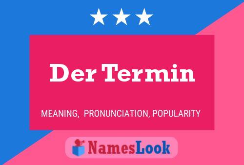 Der Termin 名字海报