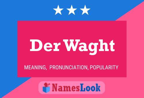 Der Waght 名字海报