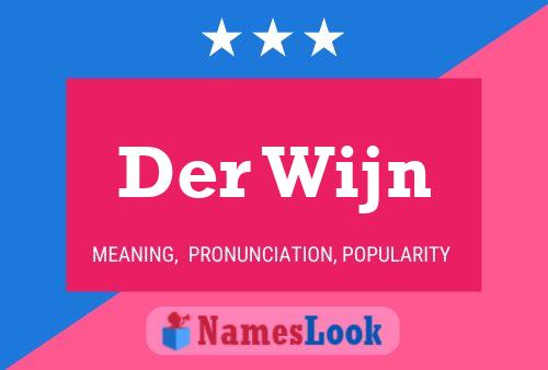 Der Wijn 名字海报