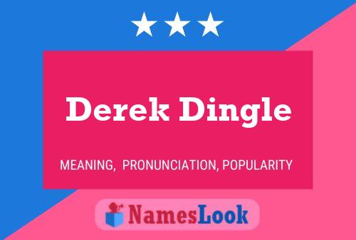 Derek Dingle 名字海报