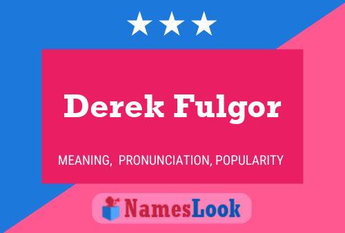 Derek Fulgor 名字海报