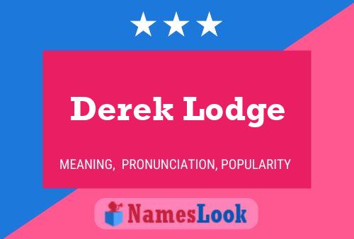 Derek Lodge 名字海报