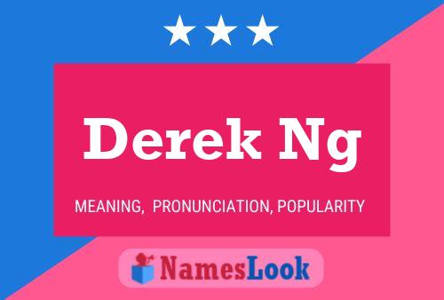 Derek Ng 名字海报