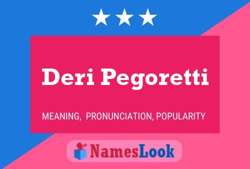 Deri Pegoretti 名字海报