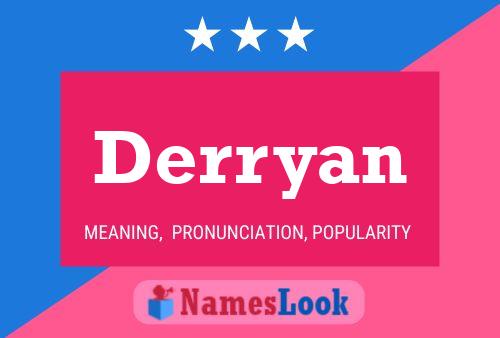 Derryan 名字海报