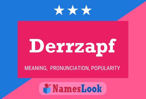 Derrzapf 名字海报