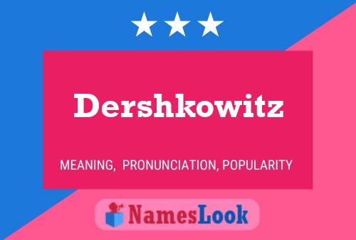 Dershkowitz 名字海报