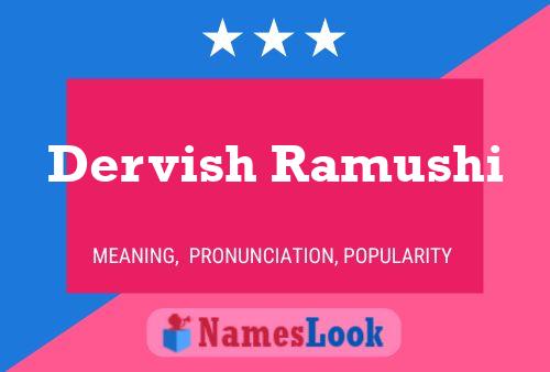 Dervish Ramushi 名字海报