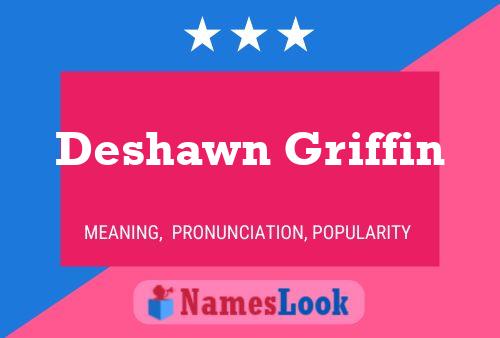 Deshawn Griffin 名字海报