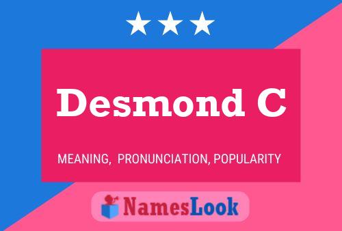 Desmond C 名字海报