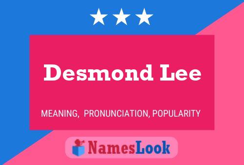 Desmond Lee 名字海报