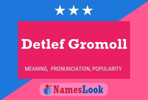 Detlef Gromoll 名字海报