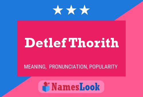 Detlef Thorith 名字海报