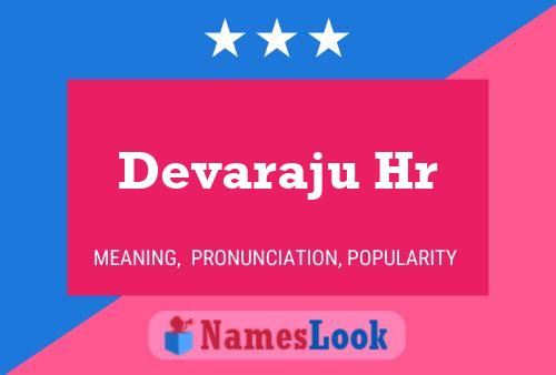 Devaraju Hr 名字海报