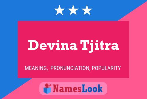 Devina Tjitra 名字海报