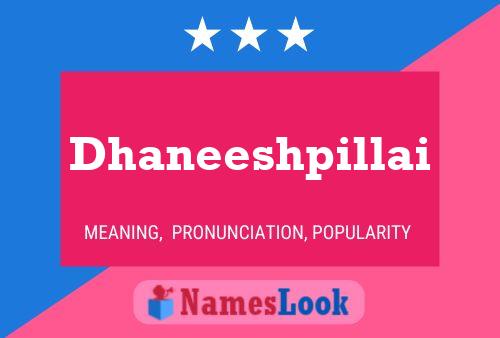 Dhaneeshpillai 名字海报