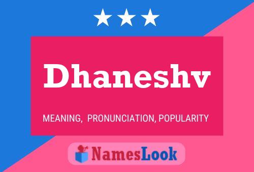 Dhaneshv 名字海报