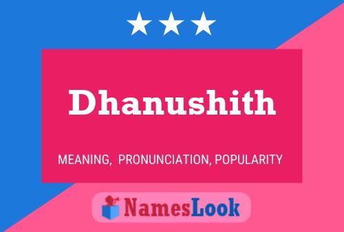 Dhanushith 名字海报