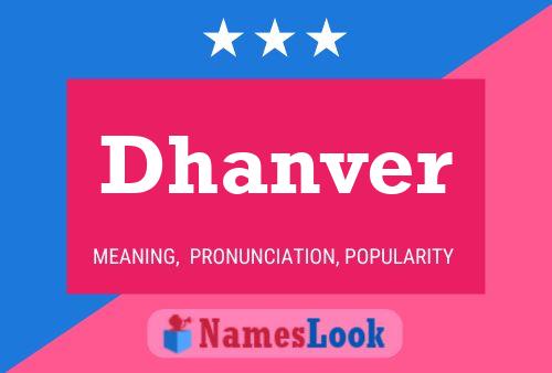 Dhanver 名字海报