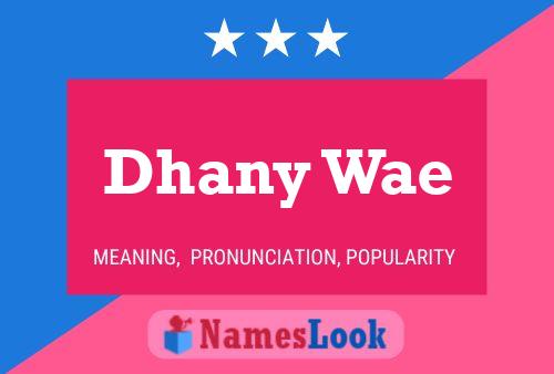 Dhany Wae 名字海报