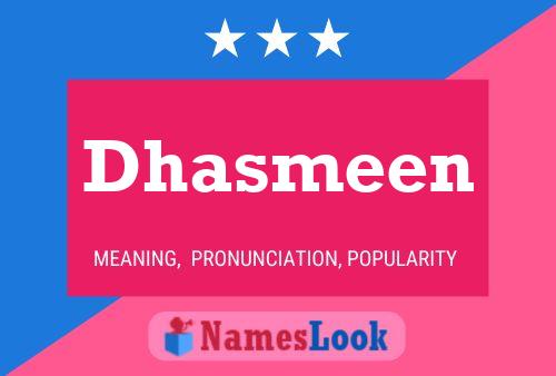 Dhasmeen 名字海报