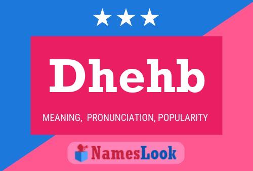 Dhehb 名字海报