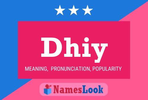 Dhiy 名字海报