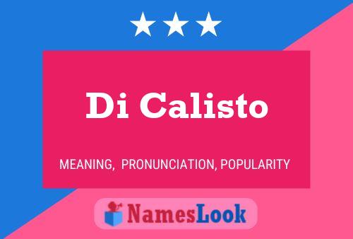 Di Calisto 名字海报