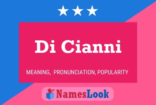 Di Cianni 名字海报