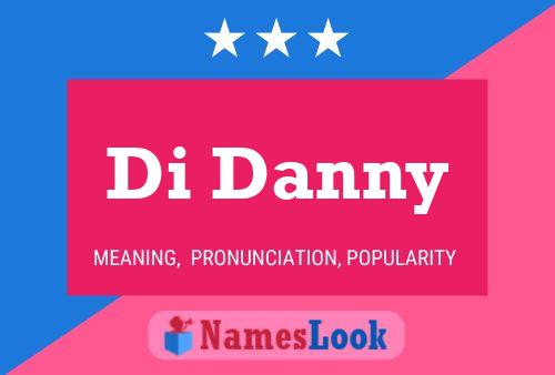 Di Danny 名字海报