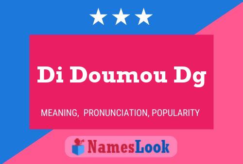 Di Doumou Dg 名字海报