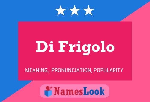 Di Frigolo 名字海报