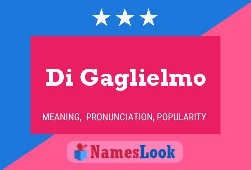 Di Gaglielmo 名字海报